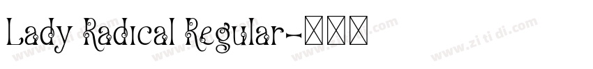 Lady Radical Regular字体转换